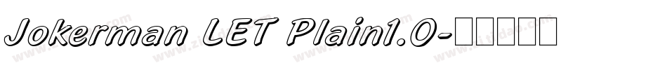 Jokerman LET Plain1.0字体转换